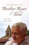 Brother Roger of Taize - Journals of Brother Roger of Taizé, Volume 4