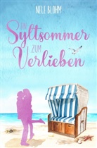 Nele Blohm - Ein Syltsommer zum Verlieben