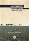 Mustafa Armagan - Göcebeligin Etnoarkeolojisi Sarikecililer