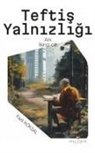 Fazli Köksal - Teftis Yalnziligi - Ikinci Cilt