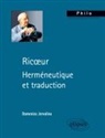 Domenico Jervolino - Ricoeur : herméneutique et traduction