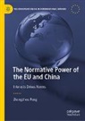 Zhongzhou Peng - The Normative Power of the EU and China