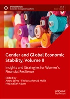 Hebatallah Adam, Firdous Ahmad Malik, Amna Javed, Firdous Ahmad Malik - Gender and Global Economic Stability, Volume II