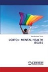 Ahangba Isaac Tondu - LGBTQ+ MENTAL HEALTH ISSUES