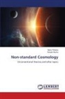 Takaaki Musha, Mario Pinheiro - Non-standard Cosmology