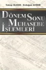 Erdogan Avder, Yakup Ülker - Dönem Sonu Muhasebe Islemleri