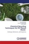 Iliass ACHOUKHI, Fouad Dimane, Yahya El Hammoudani - Chemical Recycling Techniques for PET-Based Waste