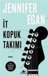 Jennifer Egan - It Kopuk Takimi
