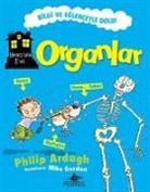 Philip Ardagh - Henrynin Evi - Organlar