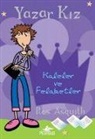 Ros Asquith - Yazar Kiz 1 - Kaleler ve Felaketler