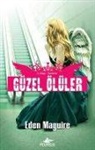Eden Maguire - Güzel Ölüler 3. Kitap - Summer