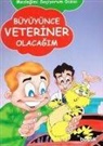 H. Murat Basbay - Büyüyünce Veteriner Olacagim
