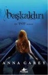 Anna Carey - Eve 3 - Baskaldiri