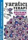 Hannah Davies, Richard Merritt, Jo Taylor - Yaratici Terapi - Antistres Boyama Kitabi
