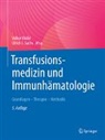 J Sachs, Volker Kiefel, Ulrich J. Sachs - Transfusionsmedizin und Immunhämatologie