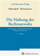 Klaus Fahrendorf, Mennemeyer, Siegfried Mennemeyer - Die Haftung des Rechtsanwalts