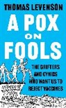 Levenson Thomas - A Pox on Fools
