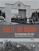 Martin Koers, Sebastian Weitkamp - Hölle im Moor