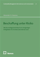 Alexander F J Hasenau, Alexander F. J. Hasenau, Alexander F.J. Hasenau - Beschaffung unter Risiko
