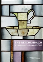 Rachel Salamander, Wagner, Christoph Wagner - Die Reichenbach - Eine "Bauhaus"-Synagoge