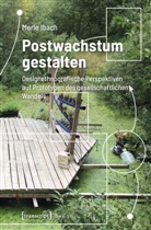 Merle Ibach - Postwachstum gestalten