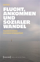 Birgit Glorius - Flucht, Ankommen und sozialer Wandel
