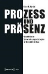 Ellen M. Martin - Prozess und Präsenz