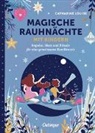 Catharine Louise - Magische Rauhnächte mit Kindern