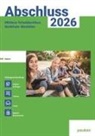 Bergmoser + Höller Verlag AG, Bergmoser + Höller Verlag AG, Bergmoser Höller Verlag AG - Abschluss 2026 - MSA Realschule NRW - Aufgabenband