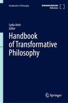 Lydia Amir - Handbook of Transformative Philosophy