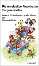 Hartmut König - Die reiselustige Ringelnatter