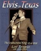 Stanley Oberst, Lori Torrance - Elvis in Texas