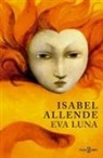 Isabel Allende - Eva Luna