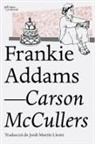 Carson McCullers - Frankie Addams