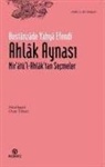 Bostanzade Yahya Efendi - Ahlak Aynasi - Miratül-Ahlaktan Secmeler