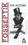 Zeki Aydogan - Fosseptik