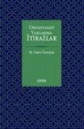 Mehmet Emin Özafsar - Oryantalist Yaklasima Itirazlar