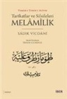 Sadik Vicdani - Tarkatlar ve Silsileleri - Melamlik