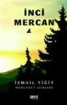 Ismail Yigit - Inci Mercan