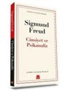 Sigmund Freud - Cinsiyet ve Psikanaliz