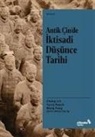 Wang Fang, Cheng Lin, Terry Peach - Antik Cinde Iktisadi Düsünce Tarihi