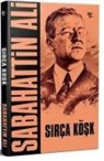 Sabahattin Ali - Sirca Kösk