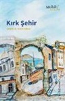 Kolektif - Kirk Sehir