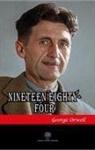 George Orwell - Nineteen Eighty - Four