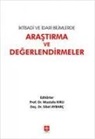 Mustafa Kirli - Iktisadi ve Idari Bilimlerde Arastirma ve Degerlendirmeler