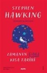 Stephen Hawking, Leonard Mlodinow - Zamanin Daha Kisa Tarihi