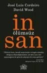 Jose Cordeiro, David Wood - Ölümsüz Insan