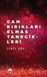 Cemil Gül - Cam Kiriklari Elmas Tanecikleri