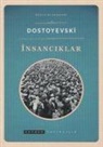 Fyodor Mihaylovic Dostoyevski - Insanciklar