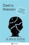 Slavoj Zizek - Zizekin Nükteleri